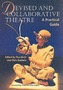 Devised and Collaborative Theatre