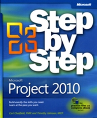 Microsoft Project 2010 Step by Step