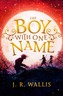 The Boy With One Name