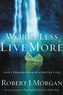 Worry Less, Live More