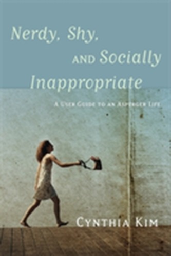Nerdy, Shy, and Socially Inappropriate