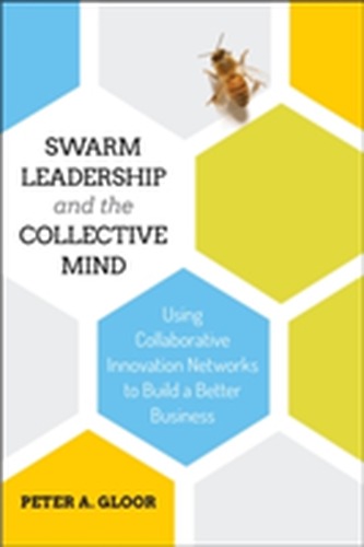 Swarm Leadership and the Collective Mind