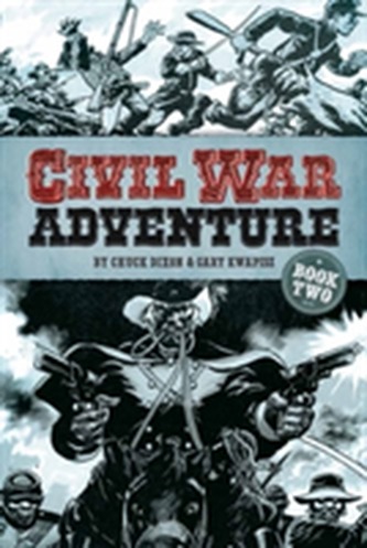Civil War Adventure: Book Two