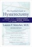 The Essential Guide to Hysterectomy