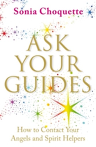 Ask Your Guides