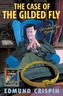 The Case of the Gilded Fly