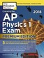 Cracking the AP Physics 1 Exam 2018
