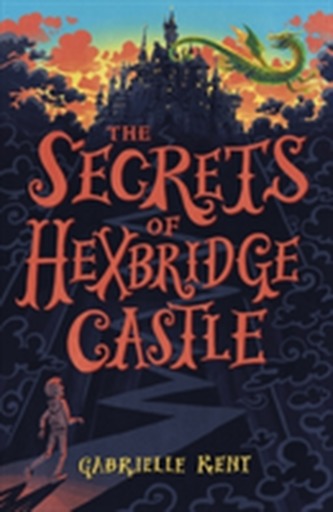 Alfie Bloom and the Secrets of Hexbridge Castle