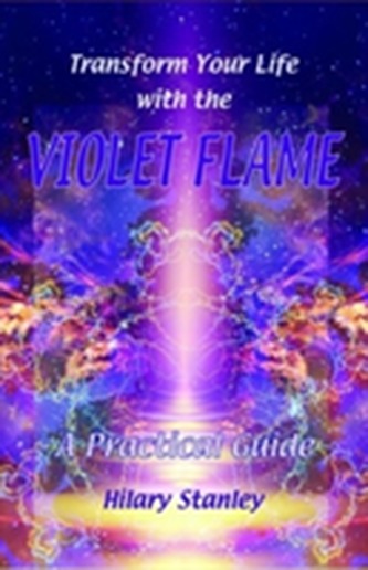 Transform Your Life with Violet Flame