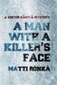 Man with a Killer's Face