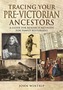 Tracing Your Pre-Victorian Ancestors