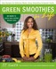 Green Smoothies for Life
