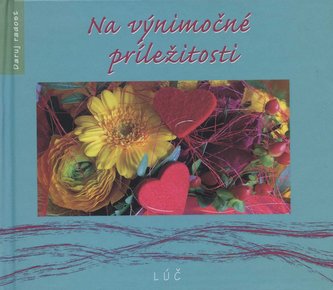 Na výnimočné príležitosti