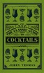 The Classic Guide to Cocktails