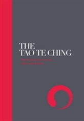 Tao Te Ching - Sacred Texts: 81 Verses by Lao Tzu with Commentary