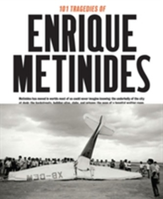 101 Tragedies of Enrique Metenides