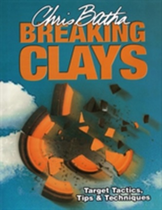 Breaking Clays