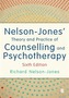 Nelson-Jones' Theory and Practice of Counselling and Psychotherapy