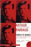 Arthur Rimbaud: Complete Works