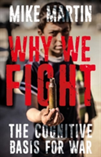 Why We Fight