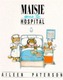 Maisie Goes to Hospital
