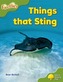 Oxford Reading Tree: Level 7: Fireflies: Things That Sting