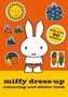 Miffy Dress-Up Colouring and Sticker Book