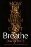 Breathe