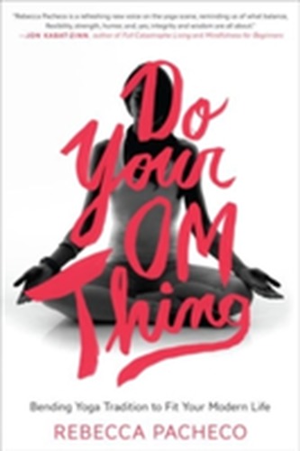 Do Your Om Thing