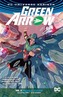 Green Arrow Vol. 3 (Rebirth)