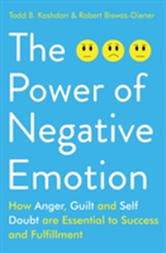 The Power of Negative Emotion