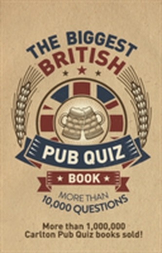 The Biggest British Pub Quiz Book
