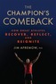 The Champion's Comeback