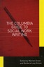 The Columbia Guide to Social Work Writing