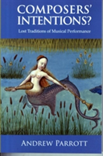 Composers' Intentions?