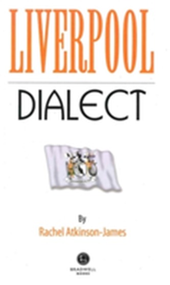 Liverpool Dialect