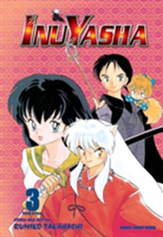 Inuyasha, Vol. 3 (VIZBIG Edition)