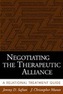 Negotiating the Therapeutic Alliance
