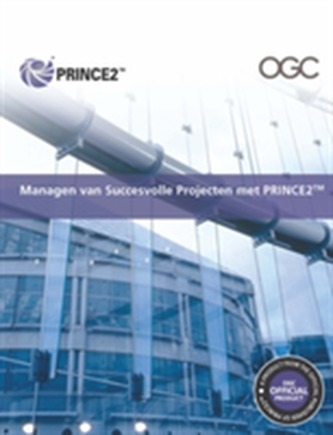 Managen Van Succesvolle Projecten Met PRINCE2