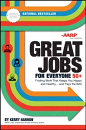 Great Jobs for Everyone 50 +, Updated Edition