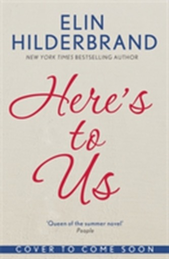 Here's to Us
