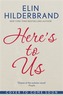 Here's to Us