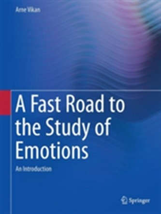 A Fast Road to the Study of Emotions