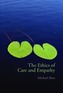 The Ethics of Care and Empathy