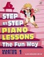 Step by Step to Piano Lessons Fun Way Master Series