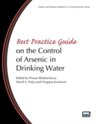 Best Practice Guide on the Control of Arsenic in Drinking Water
