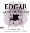 Edgar and the Tattle-Tale Heart