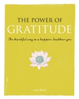 The Power of Gratitude