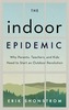 The Indoor Epidemic
