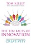 The Ten Faces of Innovation
